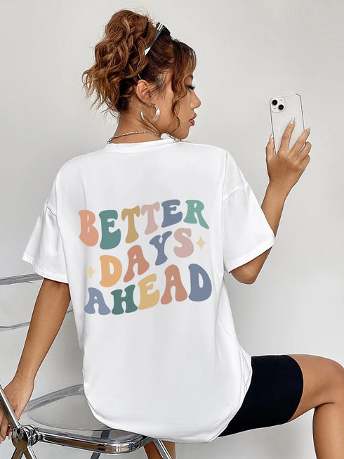 'Briar' BETTER DAYS AHEAD Print Round Neck T-Shirt - Celes Fashion
